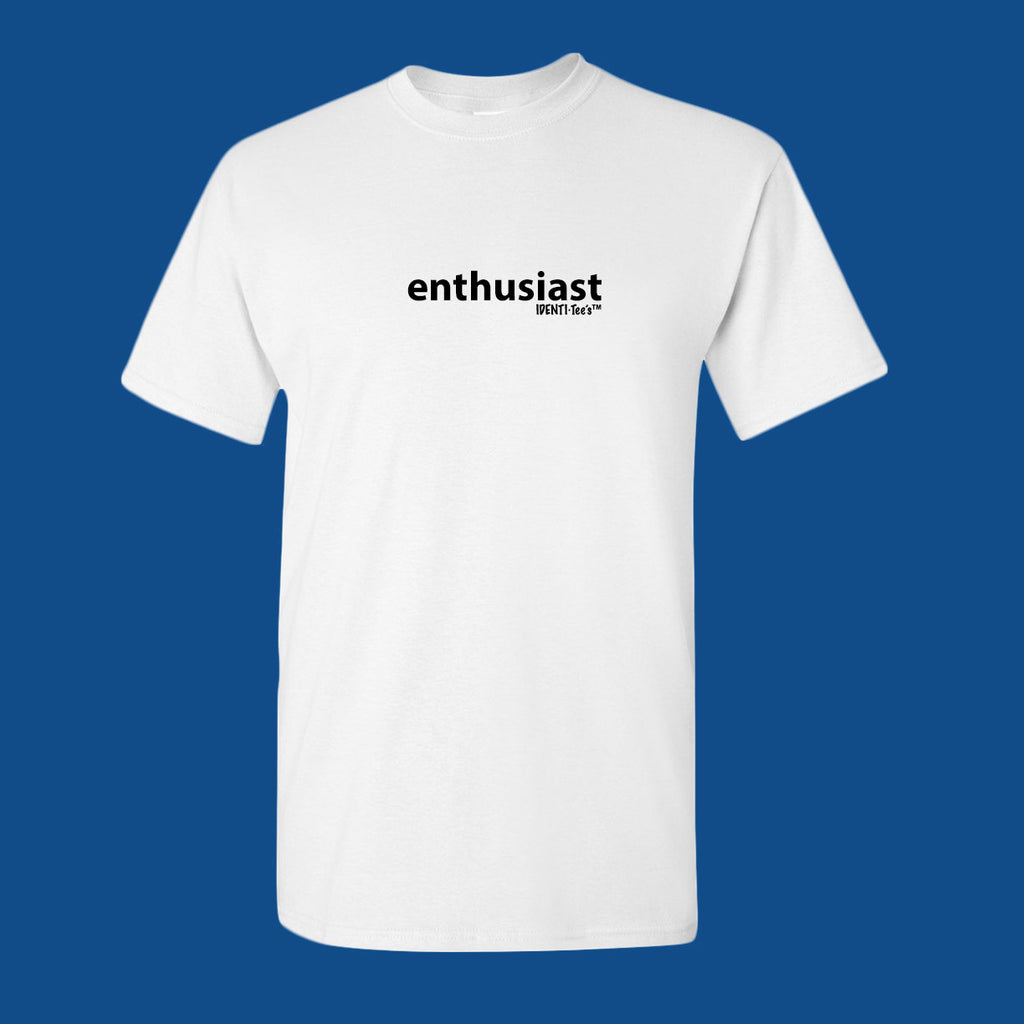 IDENTI·Tee's Word Of The Day 3/27/2017: ENTHUSIAST