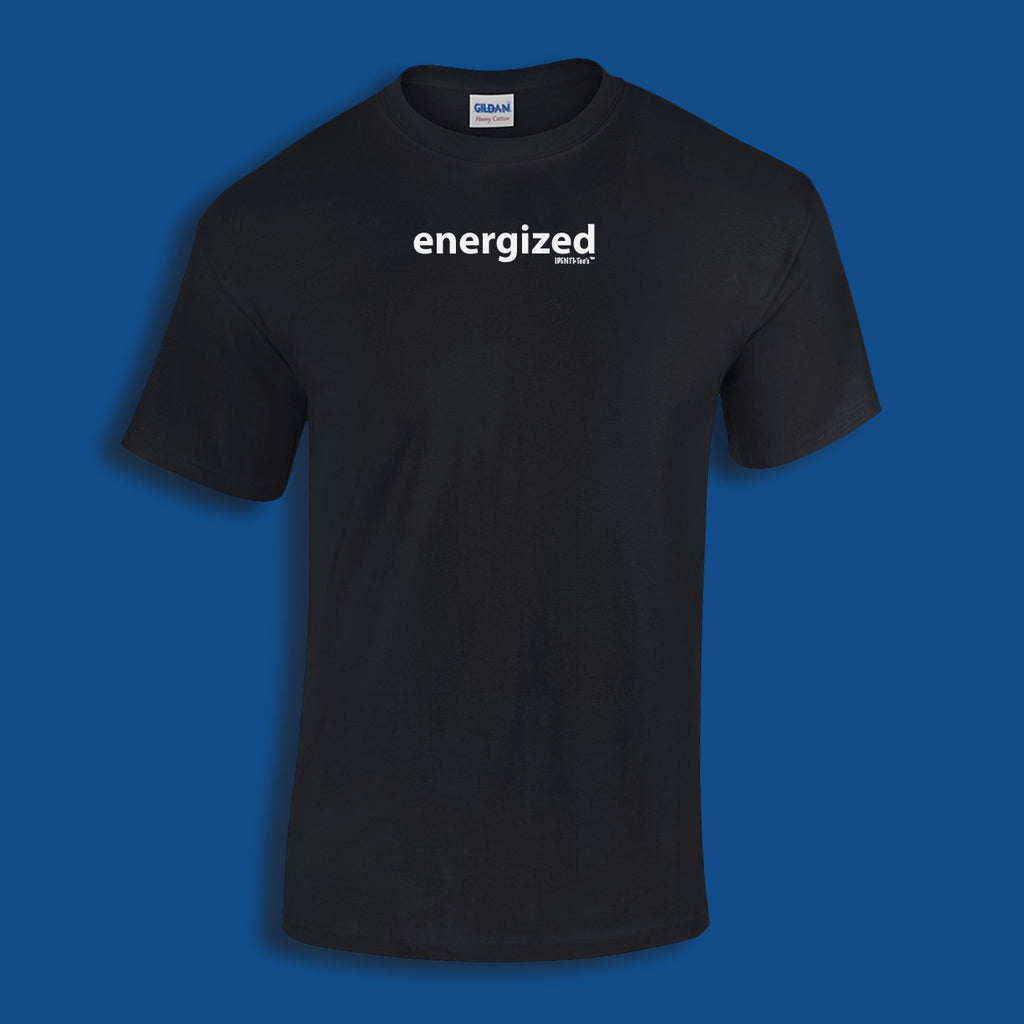 IDENTI·Tee's Word Of The Day 3/9/2017:  ENERGIZED