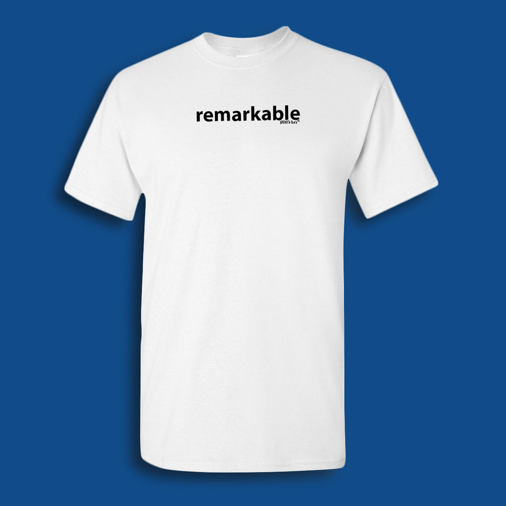 IDENTI·Tee's Word Of The Day 4/17/2017:  REMARKABLE